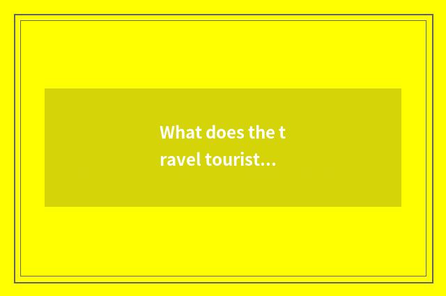 What does the travel tourist attraction of Guam have?