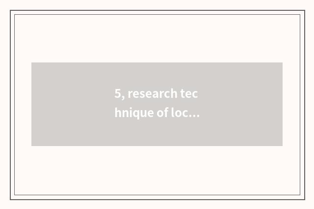 5, research technique of local culture resource?