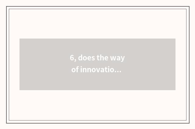 6, does the way of innovation culture self-confidence include?