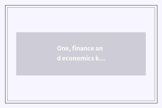 One, finance and economics kind foreground of professional obtain employment?