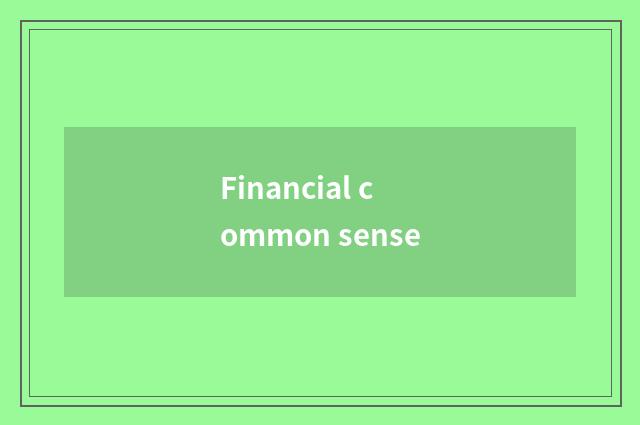 Financial common sense