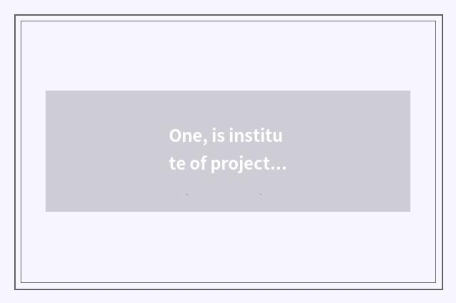 One, is institute of project of university of Xi'an electron science and technol