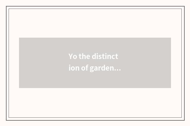 Yo the distinction of garden and nursery school?