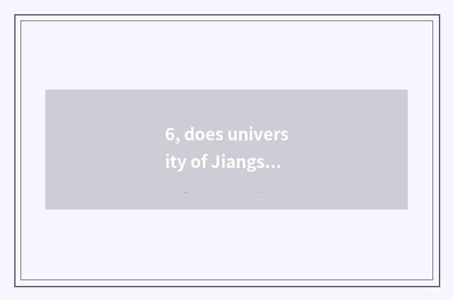 6, does university of Jiangsu science and technology admit fractional line how m
