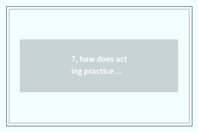 7, how does acting practice of mobile phone game make money?