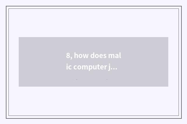 8, how does malic computer join with digital camera?