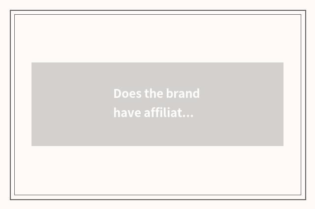 Does the brand have affiliation of quick style female outfit what?