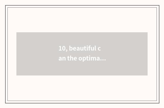 10, beautiful can the optimal parameter of 400d?