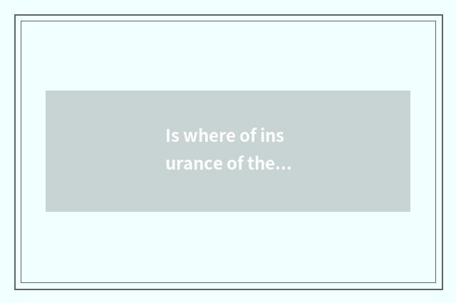 Is where of insurance of the travel outside the condition bought rely on chart?
