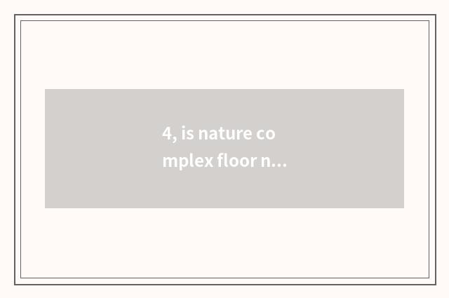 4, is nature complex floor norms dimension?