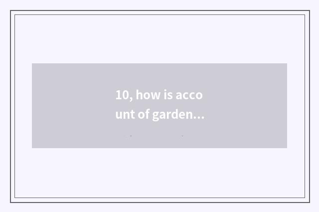 10, how is account of garden of tea of Wen Zhou game registered?