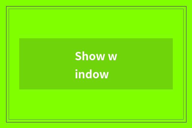 Show window