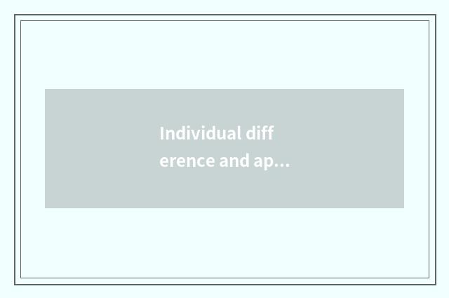 Individual difference and apply neatly
