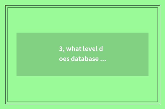 3, what level does database of periodical of Chinese science and technology attr