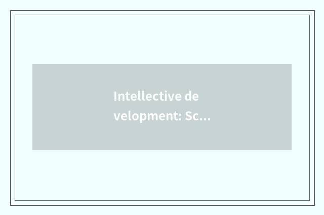 Intellective development: Scientific toy chooses a guideline