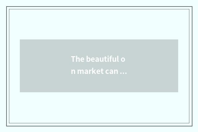The beautiful on market can what sort does digital camera have?