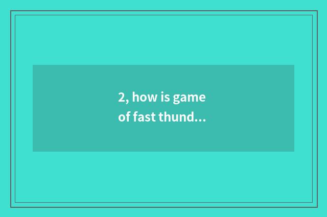 2, how is game of fast thunder download installed?