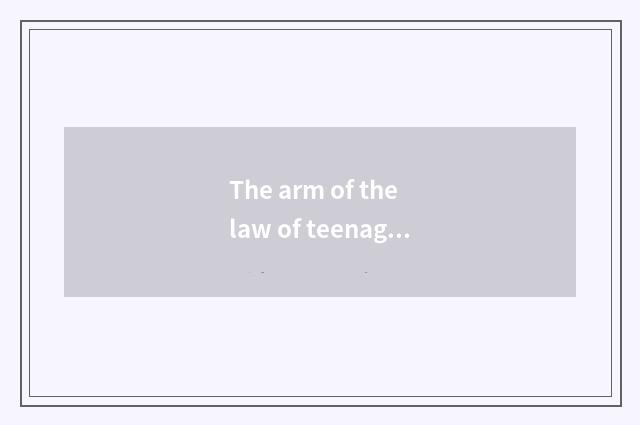 The arm of the law of teenage general of whole nation of Ministry of Education l