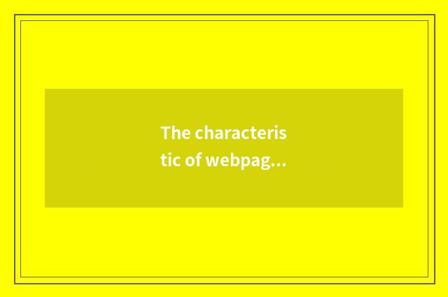 The characteristic of webpage pet game