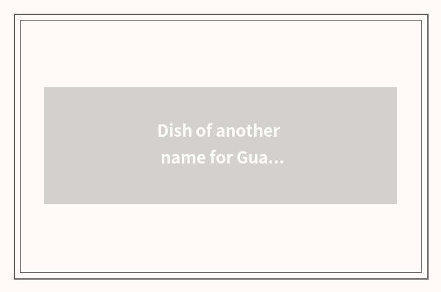 Dish of another name for Guangdong Province: The perfect combination of Qing Xia