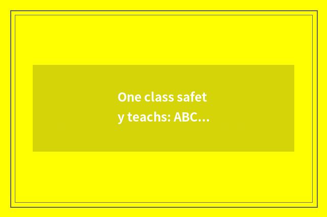 One class safety teachs: ABC grooms