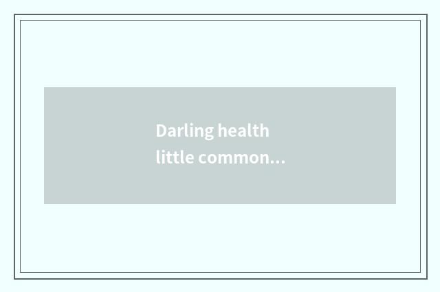 Darling health little common sense uncovers secret greatly! 100 healthy knowledg