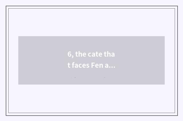 6, the cate that faces Fen and Taiyuan which good?