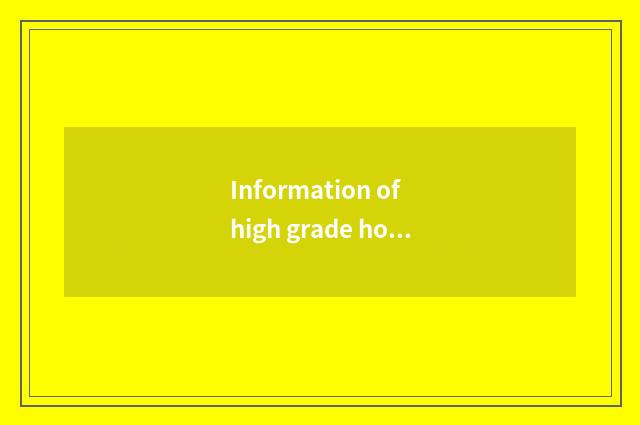Information of high grade house property