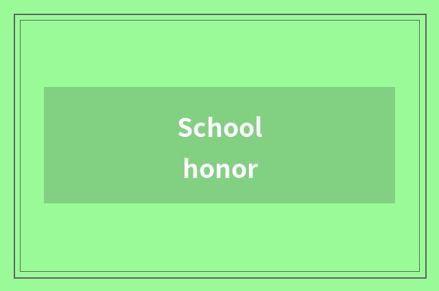 School honor