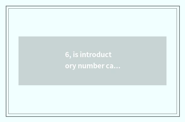 6, is introductory number camera recommended and compare?
