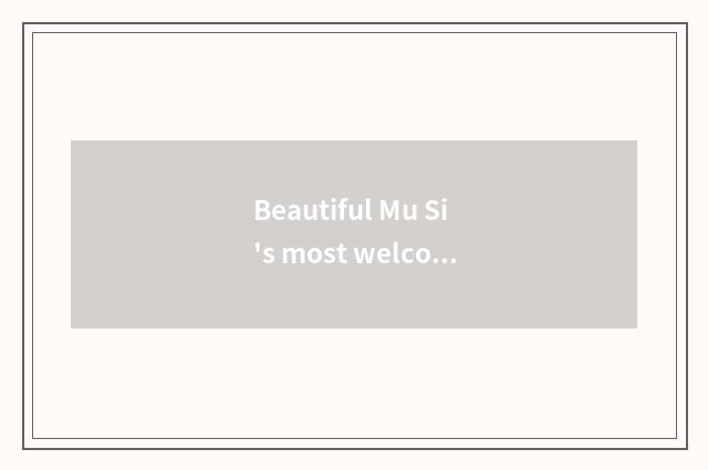 Beautiful Mu Si's most welcome happy steps has course of oxygen setting-up exerc