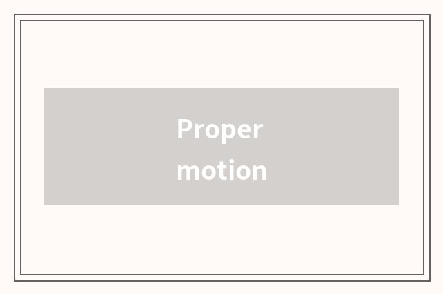 Proper motion