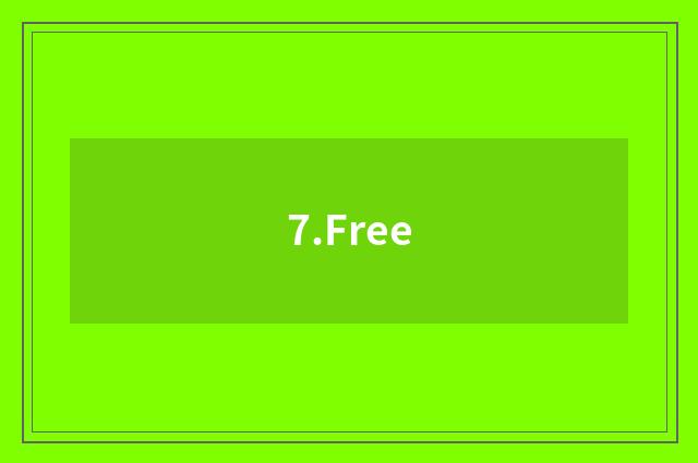 7.Free