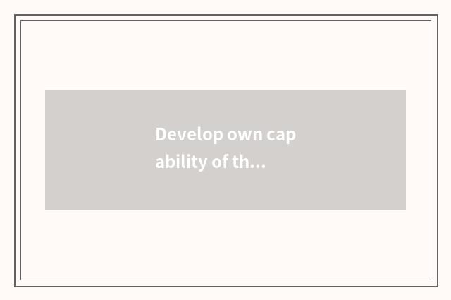Develop own capability of the child