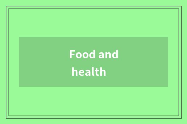 Food and health