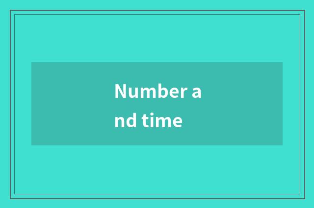 Number and time