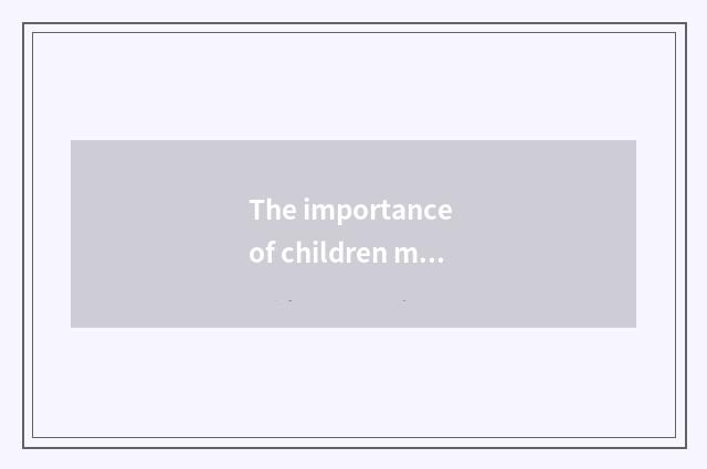 The importance of children mental health