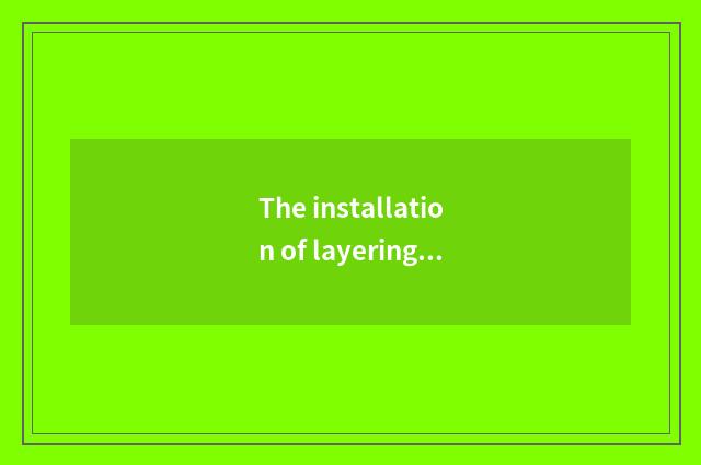 The installation of layering of nature wood floor