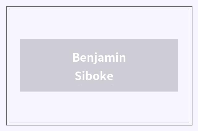 Benjamin Siboke