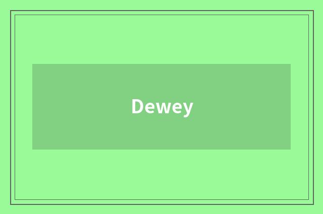 Dewey
