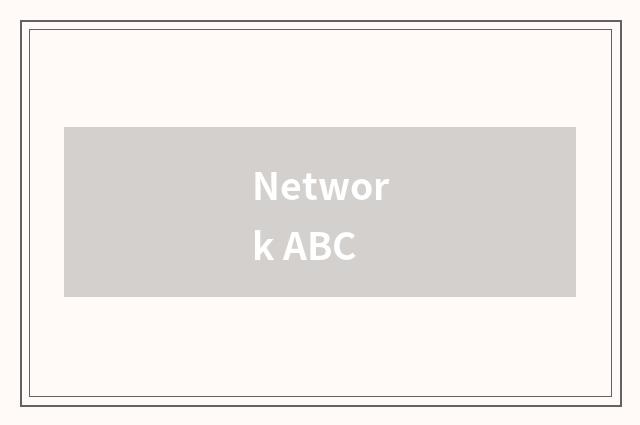 Network ABC