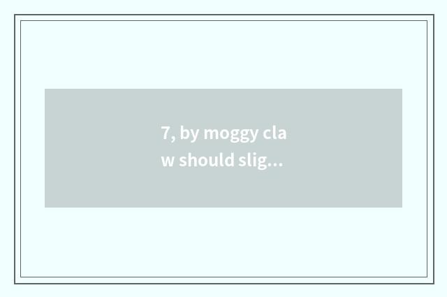 7, by moggy claw should slight haemorrhage make vaccine?