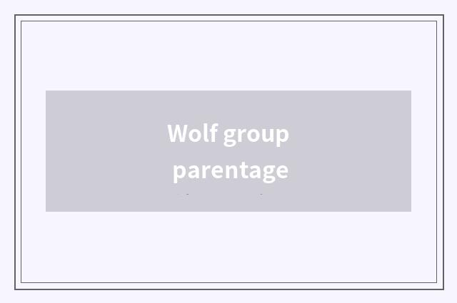 Wolf group parentage