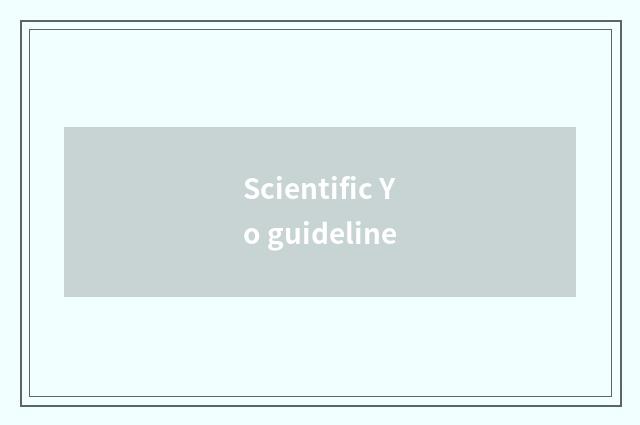 Scientific Yo guideline