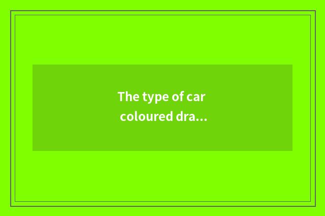 The type of car coloured drawing or pattern