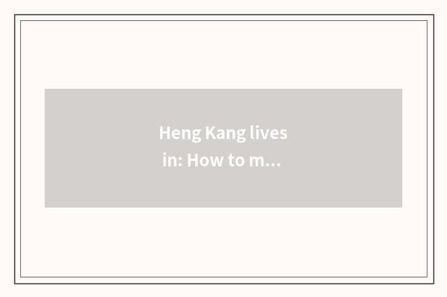 Heng Kang lives in: How to make the comfortable vacuum that occupy the home