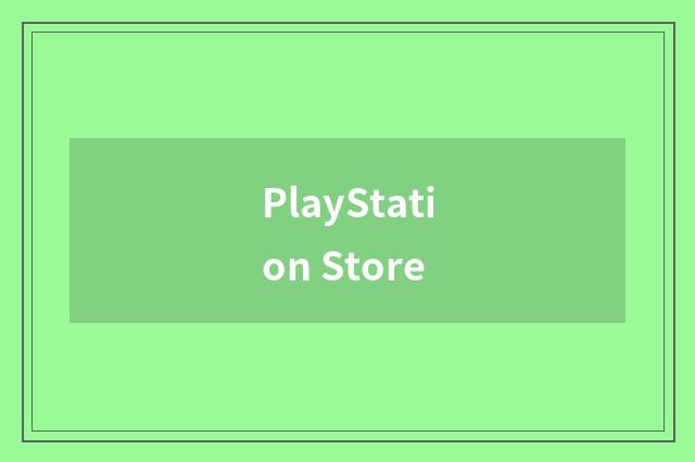 PlayStation Store