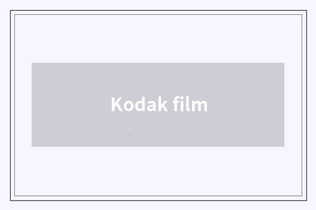 Kodak film