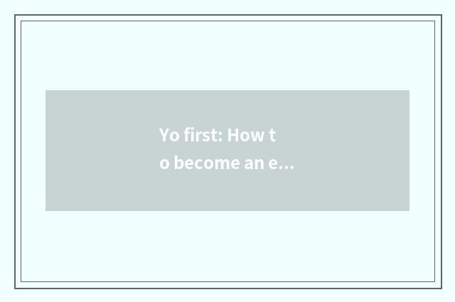 Yo first: How to become an eligible father and mother