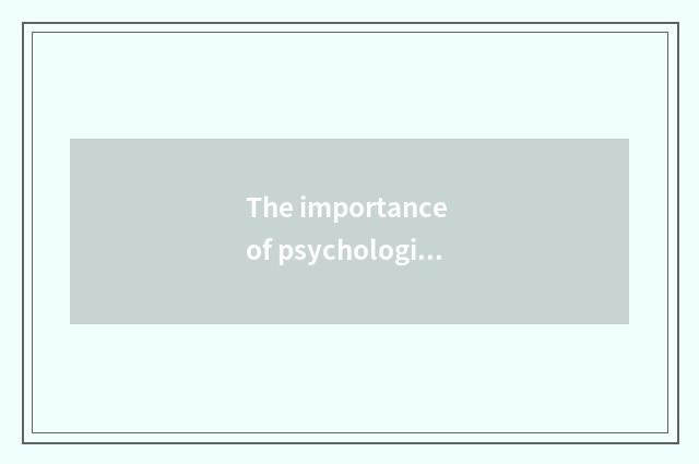 The importance of psychological dredge